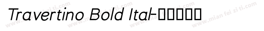 Travertino Bold Ital字体转换